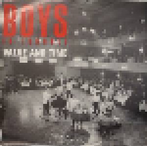 Boys In Trouble: Value And Time (7") - Bild 1