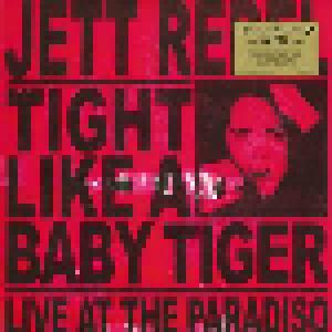 Cover - Jett Rebel: Tight Like A Baby Tiger