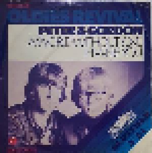 Cover - Peter & Gordon: World Without Love / If I Were You, A