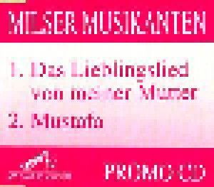 Milser Musikanten: Das Lieblingslied Meiner Mutter (Promo-Single-CD) - Bild 1