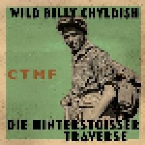 Cover - Wild Billy Childish & CTMF: Hinterstoisser Traverse, Die