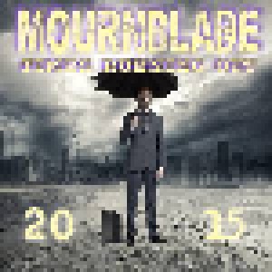 Mournblade: Time's Running Out 2015 (CD) - Bild 1