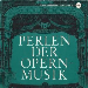 Cover - Engelbert Humperdinck: Perlen Der Opernmusik, 6. Folge – Aus Hänsel Und Gretel