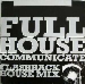 Full House: Communicate (12") - Bild 1