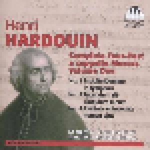 Cover - Henri Hardouin: Complete Four-Part A Cappella Masses / Volume One