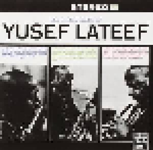 Yusef Lateef: The Three Faces Of Yusef Lateef (CD) - Bild 1