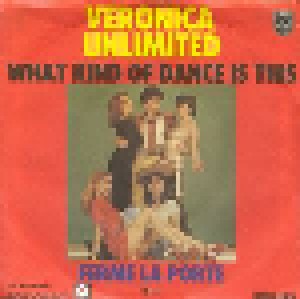 Veronica Unlimited: What Kind Of Dance Is This (7") - Bild 2