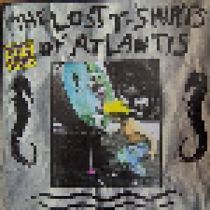 Cover - Lost T-Shirts Of Atlantis, The: Lost T-Shirts Of Atlantis, The