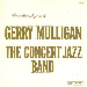 Gerry Mulligan & The Concert Jazz Band: Concert Jazz Band, The - Cover