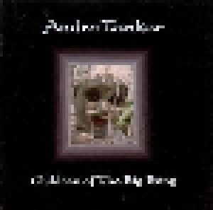 Andre Tanker: Children Of The Big Bang (CD) - Bild 1