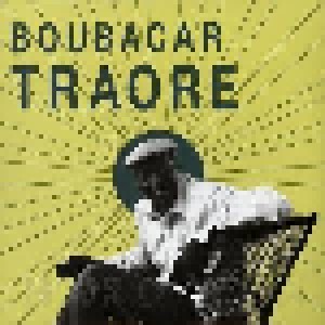 Cover - Boubacar Traoré: Boubacar Traoré And His Guitar