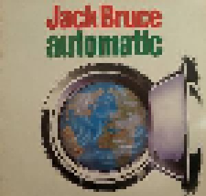 Jack Bruce: Automatic (LP) - Bild 1
