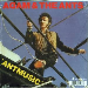 Adam & The Ants: Kings Of The Wild Frontier / Antmusic (7") - Bild 2