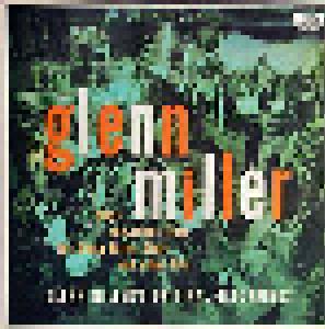 Glenn Miller: Glenn Miller Plays Selections From The Glenn Miller Story And Other Hits - Cover