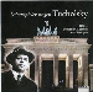 Schauspieler Singen Tucholsky: Heute Zwischen Gestern Und Morgen (CD) - Bild 1