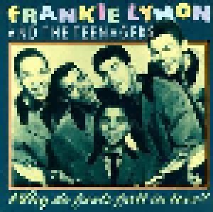 Frankie Lymon & The Teenagers: Why Do Fools Fall In Love (CD) - Bild 1