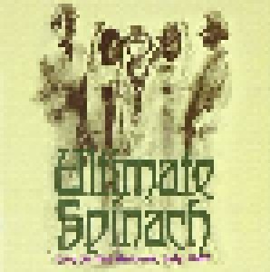 Cover - Ultimate Spinach: Live At The Unicorn, July 1967