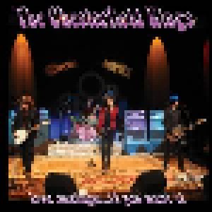 The Chesterfield Kings: Live Onstage...If You Want It (LP + CD) - Bild 1