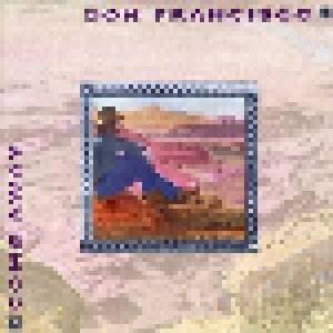 Don Francisco: Come Away - Cover