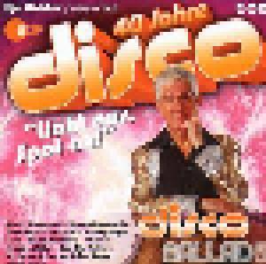 40 Jahre Disco - Disco Ballads - Cover