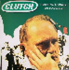 Clutch: Slow Hole To China: Rare And Unreleased (LP) - Bild 1