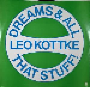Leo Kottke: Dreams And All That Stuff (LP) - Bild 5