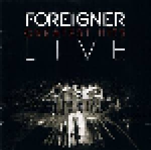 Foreigner: Greatest Hits Live (CD) - Bild 1