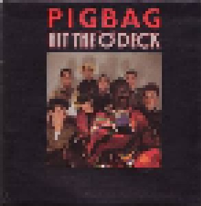 Pigbag: Hit The 'o' Deck (7") - Bild 1