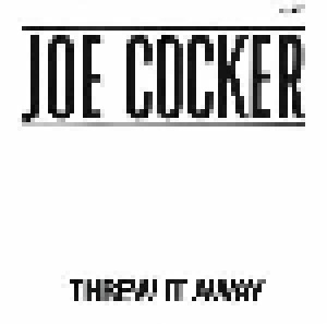 Joe Cocker: Threw It Away (7") - Bild 1