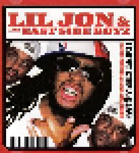 Cover - Lil Jon & The East Side Boyz: I Don't Give A Fuck