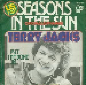 Terry Jacks: Seasons In The Sun (7") - Bild 1