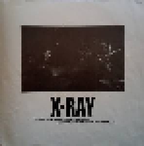 X-Ray: First And Final Live Concert (LP) - Bild 3