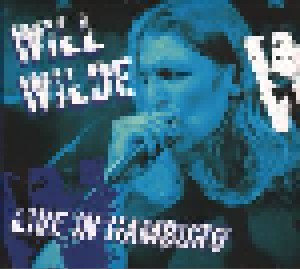 Cover - Will Wilde: Live In Hamburg