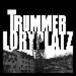 Cover - Trummer: Loryplatz