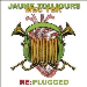 Jaune Toujours + Mec Yek: Re:Plugged (Split-CD) - Bild 1