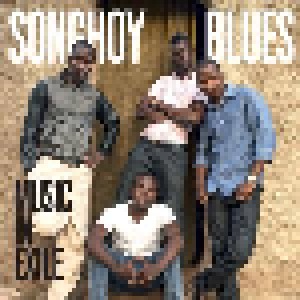 Cover - Songhoy Blues: Music In Exile