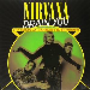 Nirvana: Drain You: Live At The Pier 48, Seattle December 13th, 1993 - Westwood One FM (LP) - Bild 1