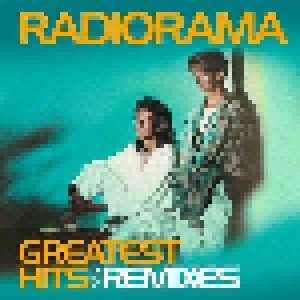 Cover - Radiorama: Greatest Hits & Remixes