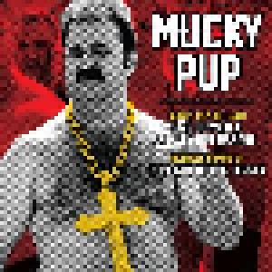 Mucky Pup: Five Guys In A Really Hot Garage + Straight Outta Jersey EP (CD) - Bild 1