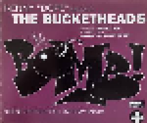 Cover - Bucketheads, The: Bomb! (These Sounds Fall Into My Mind), The