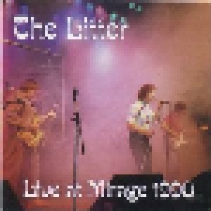 Cover - Litter, The: Live At Mirage 1990