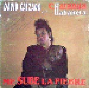 David Calzado Y La Charanga Habanera: Me Sube La Fiebre (LP) - Bild 1