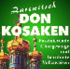 Cover - Zarewitsch Don Kosaken: Russische Volksweisen