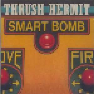 Thrush Hermit: Smart Bomb - Cover