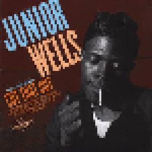 Cover - Junior Wells: Cut That Out / 1953-1963 Sides