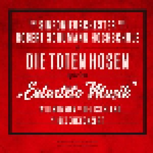 Cover - Toten Hosen Und Das Sinfonieorchester Der Robert Schumann Hochschule, Die: "Entartete Musik" Willkommen In Deutschland Ein Gedenkkonzert