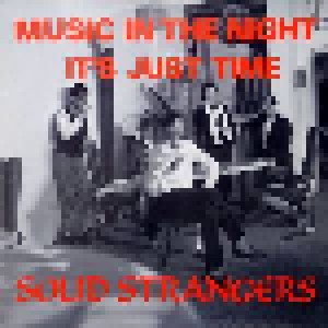 Solid Strangers: Music In The Night (12") - Bild 1