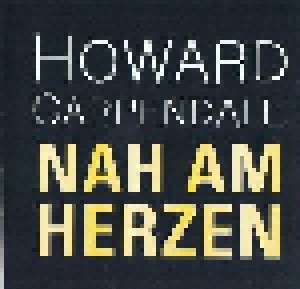 Howard Carpendale: Nah Am Herzen (Promo-Single-CD) - Bild 1