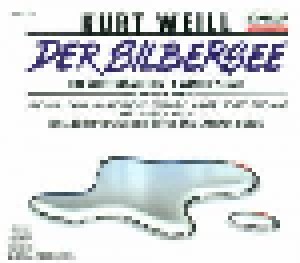 Kurt Weill: Der Silbersee (2-CD) - Bild 1