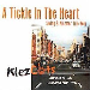 A Tickle In The Heart: Klezcats (CD) - Bild 1